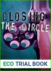 Closing the Circle (The Ania Series Book 3)