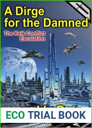 A Dirge for the Damned: The Kelk Conflict: Escalation (The Blacksword Regiment #2)