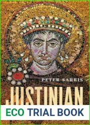 Justinian: Emperor, Soldier, Saint