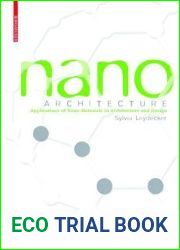 Nano Materials: in Architecture, Interior Architecture and Design