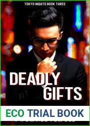 Deadly Gifts (Tokyo Nights #3)