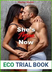 She|s Mine Now: Dominant Men and Eager Women