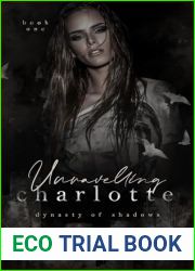 Unraveling Charlotte (Dynasty Of Shadows #1)