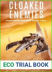 Cloaked Enemies (Unspoken Empire, #2)
