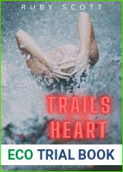 Trails of the Heart (City General: Medic 1 #5)