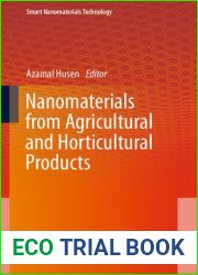 Nanomaterials from Agricultural and Horticultural Products