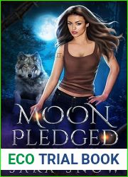 Moon Pledged: Book 1 of the Gemini Wolves Trilogy
