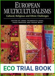 European Multiculturalisms: Cultural, Religious and Ethnic Challenges