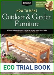 How to Make Outdoor and Garden Furniture: American Woodworker