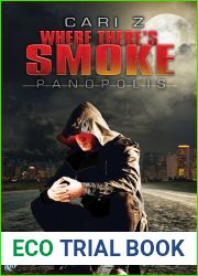 Where There|s Smoke (Panopolis, #1)