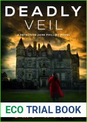 Deadly Veil (Detective Jane Phillips Book 10)