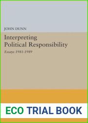 Interpreting Political Responsibility (Princeton Legacy Library, 1128)