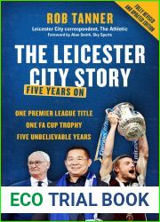 The Leicester City Story