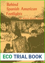 Behind Spanish American footlights
