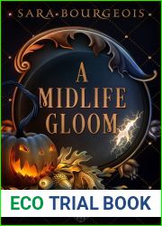 A Midlife Gloom (Aged to Perfection Book 3)