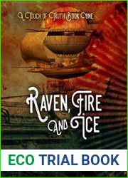 Raven, Fire and Ice (Touch of Truth, #1)
