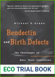 Bendectin and Birth Defects