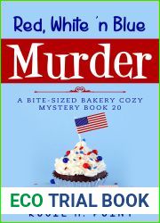Red, White ‘n Blue Murder(Bite-sized Bakery #20)