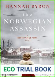 The Norwegian Assassin (Resistance Girl, #4)