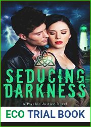 Seducing Darkness (Psychic Justice #3)