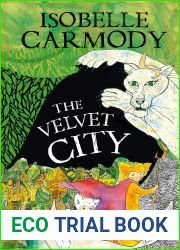 The Velvet City (The Kingdom of the Lost #4)