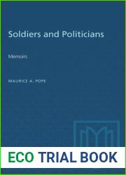 Soldiers and Politicians: Memoirs