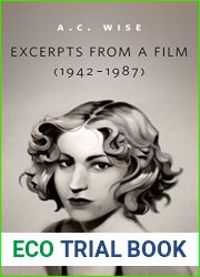 Excerpts from a Film (1942-1987)