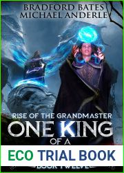 One King of a Problem (Rise Of The Grandmaster Series Book 12)