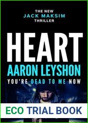 Heart: You|re Dead to Me Now (A Detective Jack Maksim Thriller Book 2)