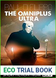 The Omniplus Ultra: Short Story