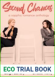 Second Chances: A Sapphic Romance Anthology