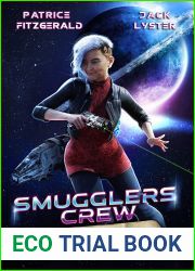 Smugglers Crew: a space opera adventure (Starship Nameless Book 2)