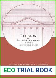 Religion, the Enlightenment, and the New Global Order (Columbia Series on Religion and Politics)