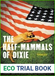 The Half-Mammals of Dixie