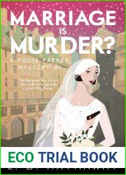 Marriage is Murder? (Posie Parker Mystery)