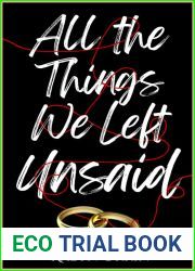 All the Things We Left Unsaid