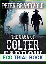 The Saga of Colter Farrow Omnibus