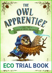 The Owl Apprentice and the Trees of Myth and Magic