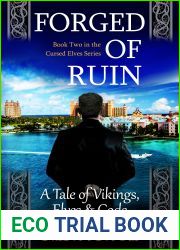 Forged of Ruin: A Tale of Vikings, Elves and Gods (The Cursed Elves Book 2)