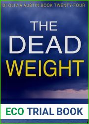 The Dead Weight (DI Olivia Austin #24)