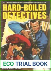 Hard-Boiled Detectives: 23 Great Stories from Dime Detective Magazine