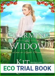 Charming the Widow (Love in Apple Blossom, #3)
