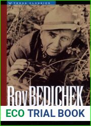 By Roy Bedichek Adventures with a Texas Naturalist (Texas Classics) (Reprint) [Paperback]