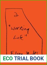 a and quot;Working Life and quot;