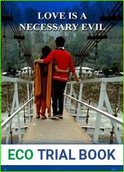 Love Is a Necessary Evil