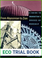 From Abyssinian to Zion: A Guide to Manhattan|s Houses of Worship