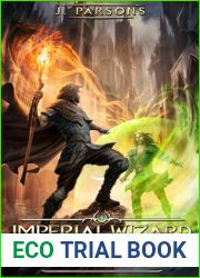 Imperial Wizard: Ambitions (Arcane Awakening #2)