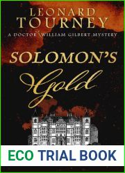 Solomon|s Gold: an immersive Elizabethan murder mystery (The Doctor William Gilbert Mysteries)