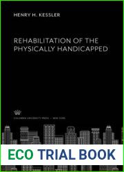Rehabilitation of the Physically Handicapped