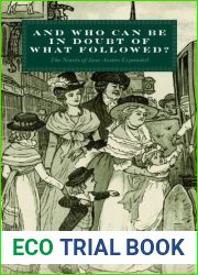 and quot;And Who Can Be In Doubt Of What Followed? and quot;: The Novels of Jane Austen Expanded